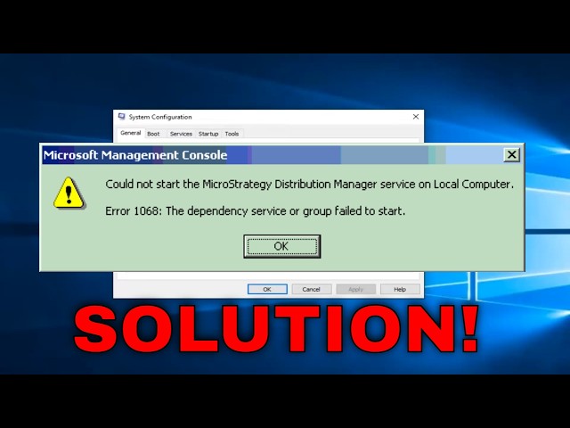 Fix Windows Error Code 1068 on Windows 11108/7 - The Dependency Service or Group Failed To Start