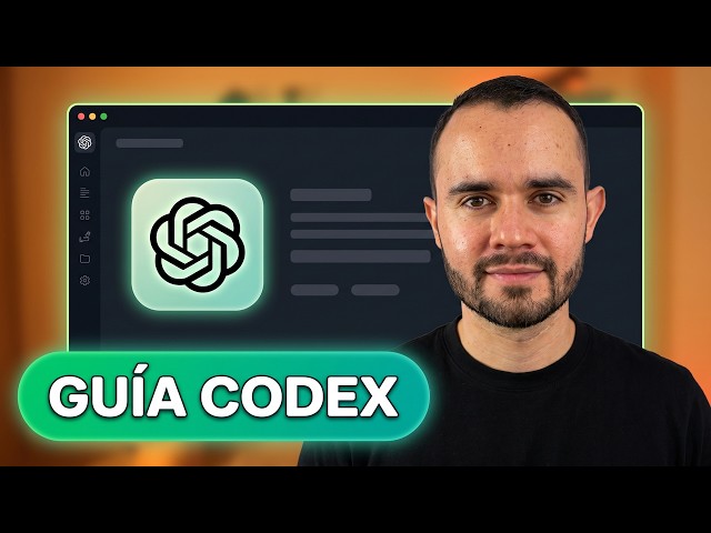 Aprende el 95% de ChatGPT Codex en un solo video (sin saber programar)