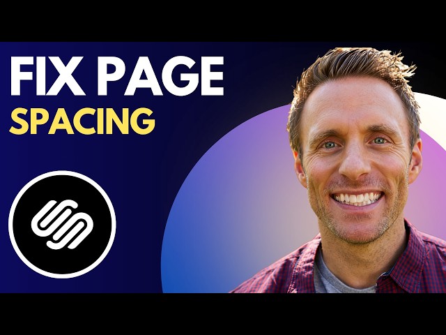 How to Fix Spacing Issues on Squarespace Fluid Engine (Quick Guide)