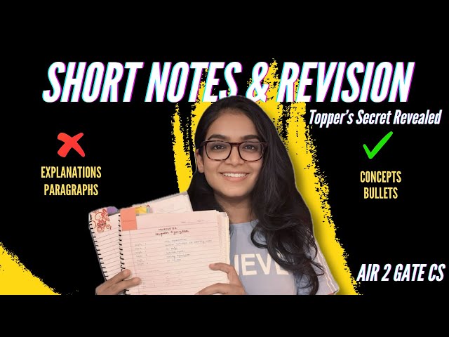 How to Make Short Notes for GATE | Revise In Minutes | Bhawna Chelani | AIR 2