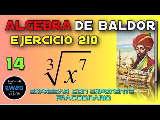 Baldor's Algebra from Scratch Exercise 218 14