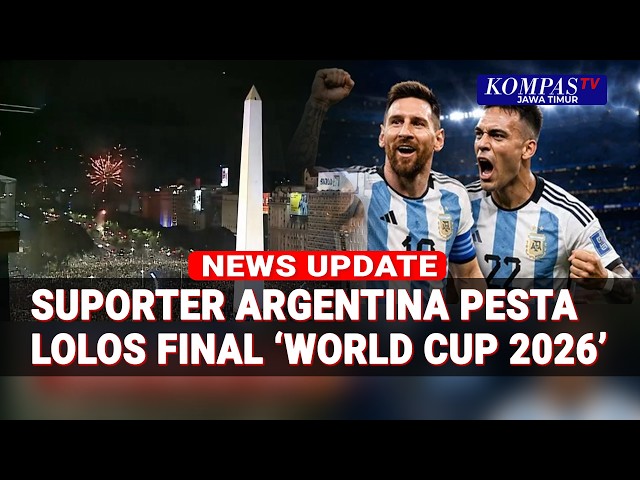 Argentina Fans Enthusiastically Celebrate Victory and Advancing to the Final