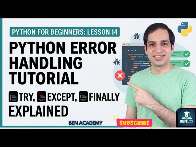 Python for beginners - Lesson 14: Error Handling Tutorial | Try, Except, and Finally Explained