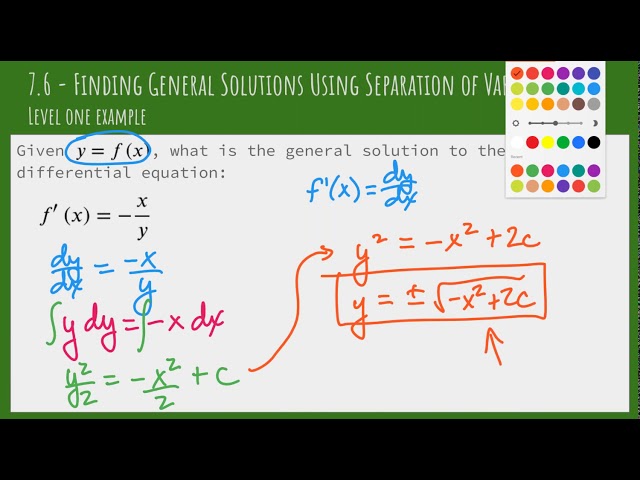 7.6 - Finding General Solutions using Separation of Variables - Level 1 Examples