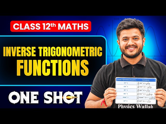 Inverse Trigonometric Functions Class 12 ( ITF ) One Shot | Complete Maths Chapter 2 | By Deepak Sir