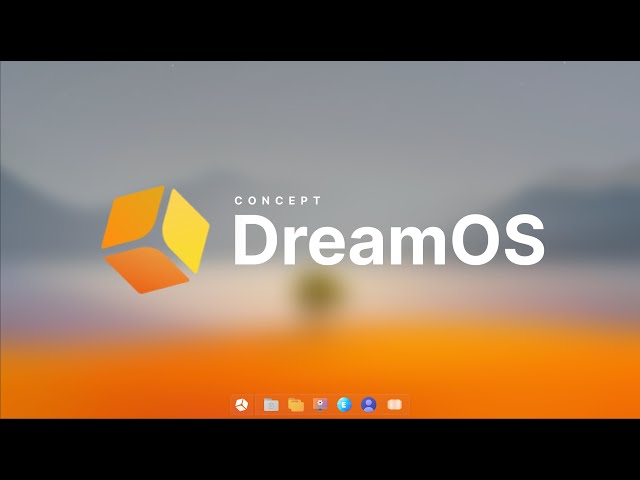 DreamOS - 2025 | New Operating system | Concept