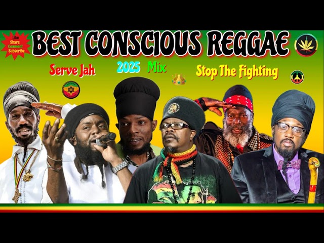 Best Of Conscious Reggae Ft. Luciano, Ras Shiloh, Sizzla, Capleton, Jah Mason, Morgan Heritage ++++