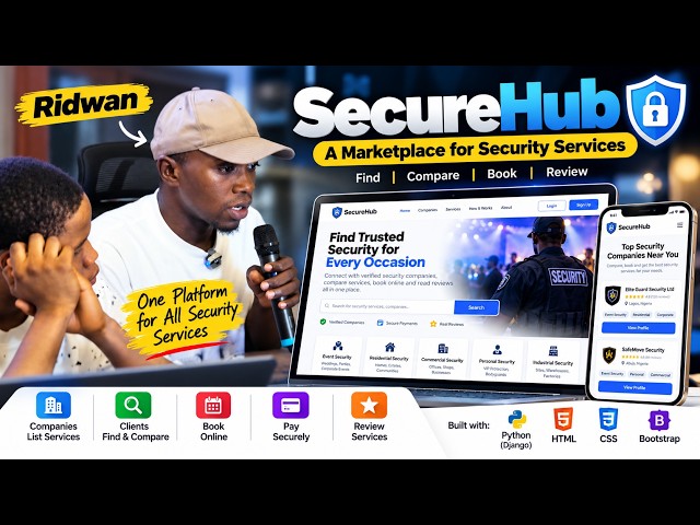 Ridwan Builds SecureHub, a Security Services Marketplace (Django) | Final Project Presentation