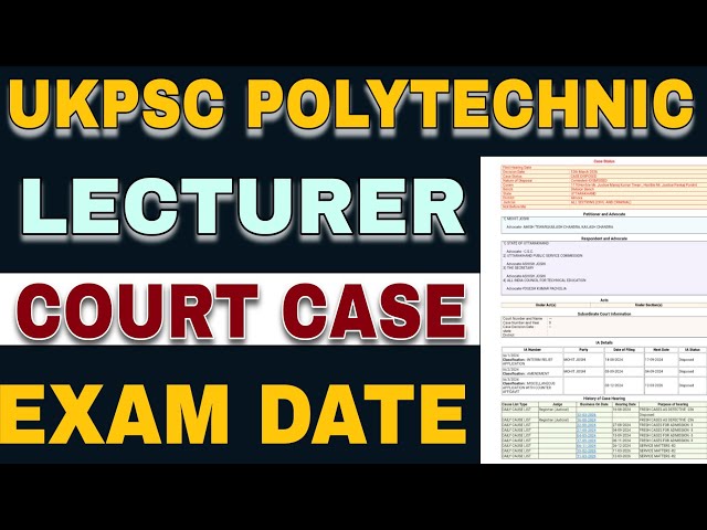 UKPSC POLYTECHNIC LECTURAR COURT CASE UPDATE | UTTARAKHAND POLYTECHNIC LECTURAR EXAM DATE | JAVEDALI