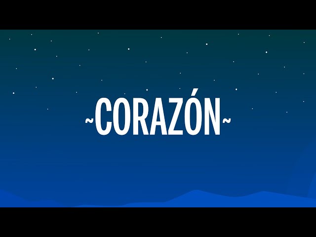 Maluma - Corazón (Letra/Lyrics) ft. Nego do Borel