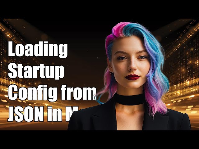Loading Startup Configuration from JSON in Memory: A Technical Guide