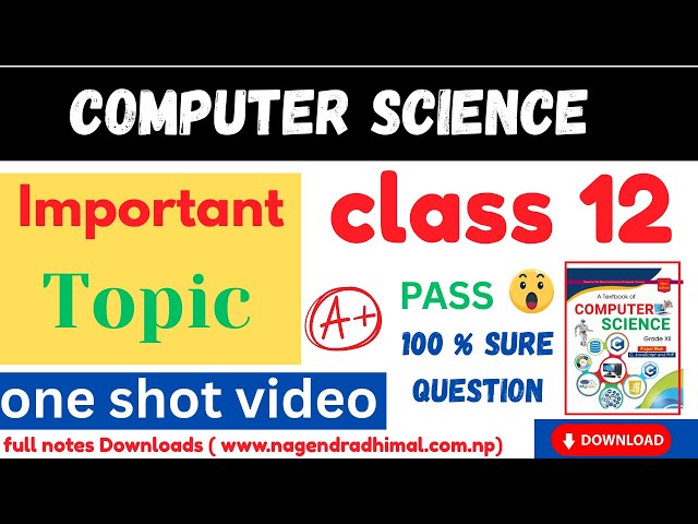 Computer Science One shot Video || class 12 computer science model question paper 2082