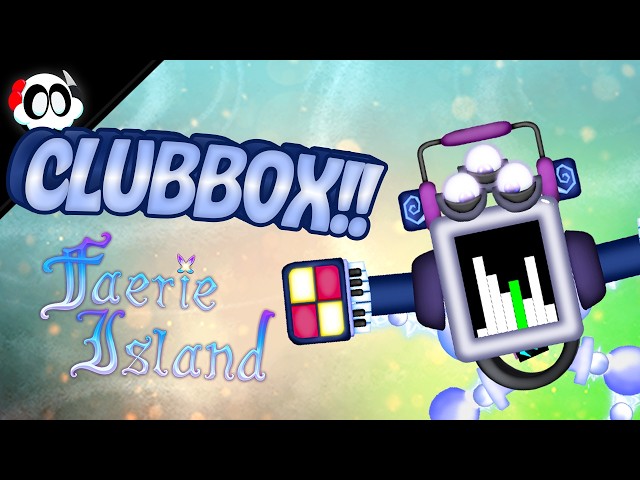 CLUBBOX en ISLA DE HADAS (ANIMADO)