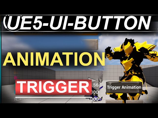Unreal5 Blueprints: UI-Button Animation TRIGGERS!!