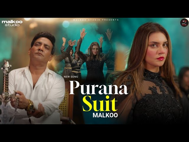 Purana Suit | Malkoo X Reem Rajpoot | Latest Sad Punjabi Song | Official Video | Malkoo Studio