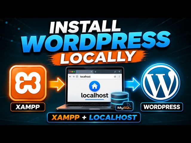 Easiest Way to Set Up XAMPP, Localhost and WordPress for Beginners 