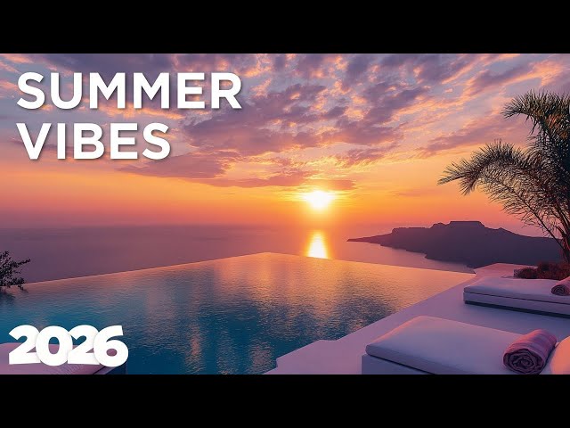 Chill Pool Vibes 2026 - Relaxing Summer 🍹
