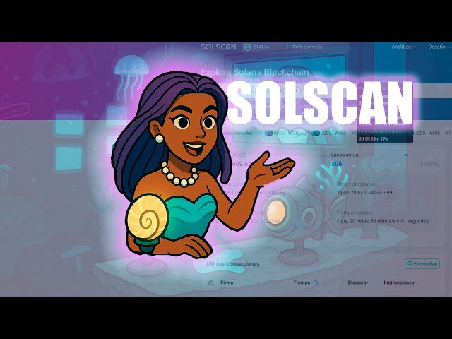Analisis OnChain  Aprende a Utilizar el SolScan