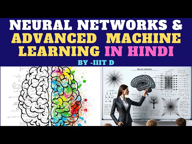 Neural Networks and Deep learning full course by IIT Delhi NPTEL