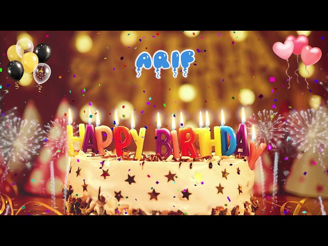 ARiF Happy Birthday Song – Happy birthday to you