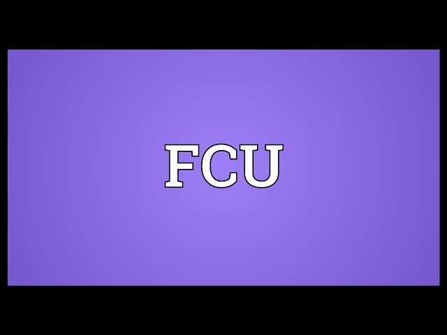 FCU Meaning