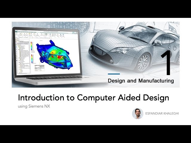 Introduction to CAD using Siemens NX - Tutorial 1