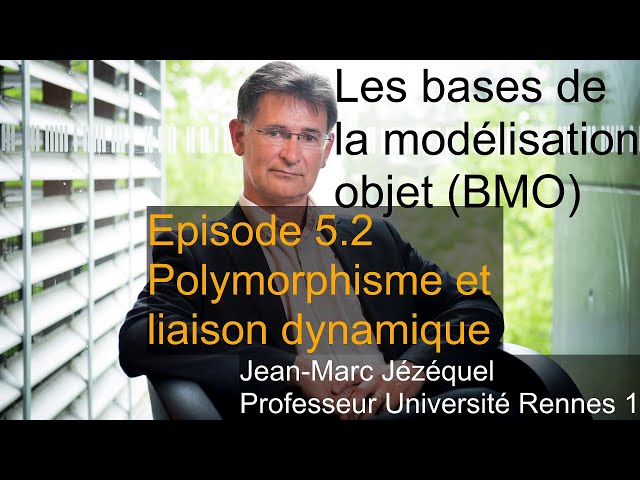 BMO5 2 :  polymorphisme et liaison dynamique
