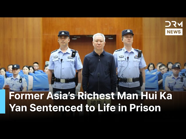 BREAKING: China Evergrande Founder Hui Ka Yan Sentenced to Life in Prison for Financial Crimes |AC1B