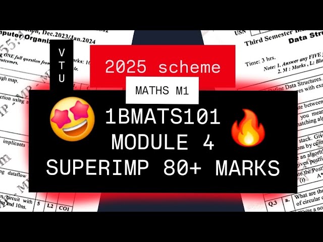 MATHS M1 MODULE 4 SUPER IMPORTANT QUESTIONS 💯🤩 | 1BMATS101 MODEL PAPER PASSING PACKAGE 2025 SCHEME