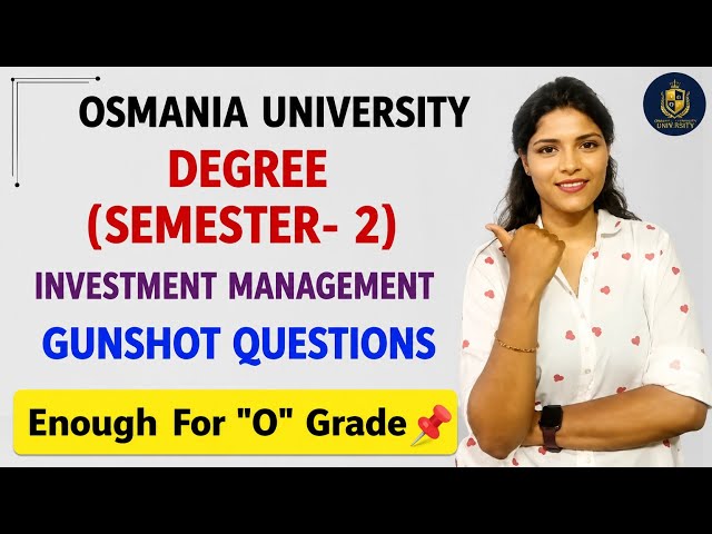 INVESTMENT MANAGEMENT | IMPORTANT QUESTIONS | SEM-2 | OSMANIA UNIVERSITY | 💯 PASS | @shivanipallela 