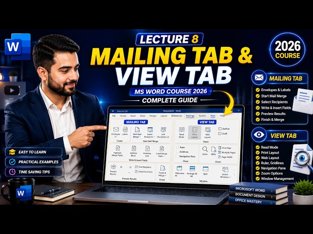 MS Word Mailing Tab & View Tab Explained | Complete Tutorial 2026 | Lecture 9