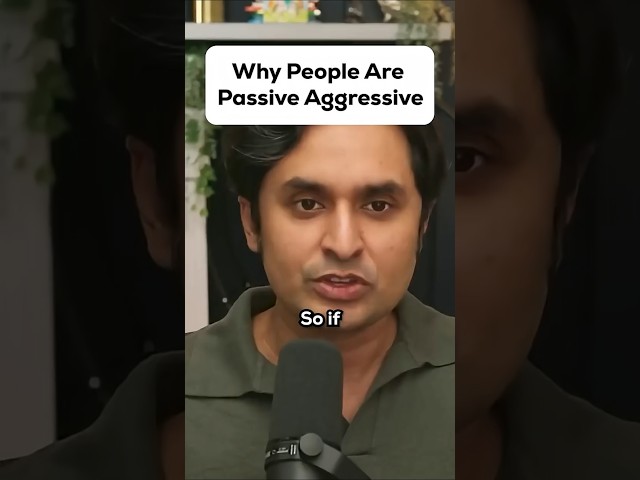 Why people are passive aggressive