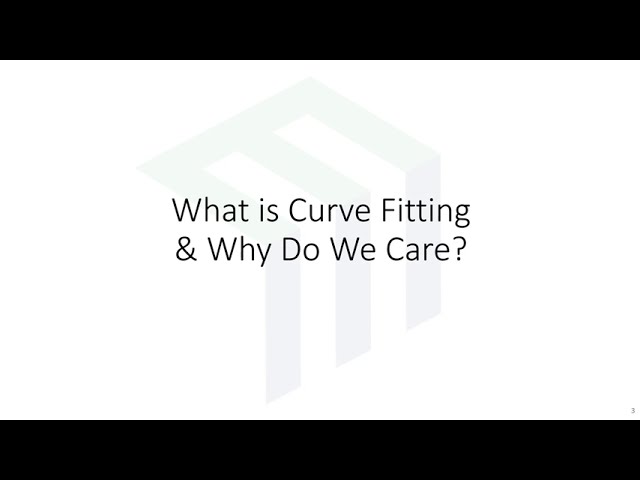 Lecture -- Introduction to Curve Fitting