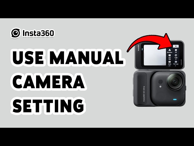 How To Use Manual Camera Settings On Insta360 Go Ultra 2026 | Adjust Shutter Speed In Go Ultra 2026