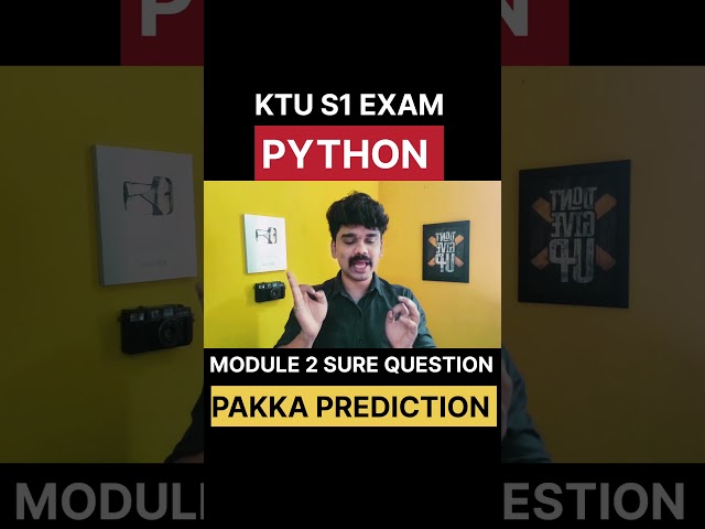 🔴KTU S1 PYTHON EXAM PAKKA PREDICTION SURE QUESTION #shorts
