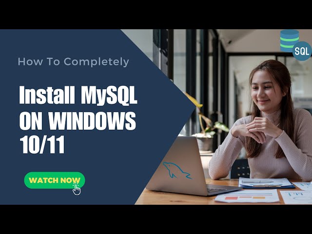 How to Install Mysql for Windows 11