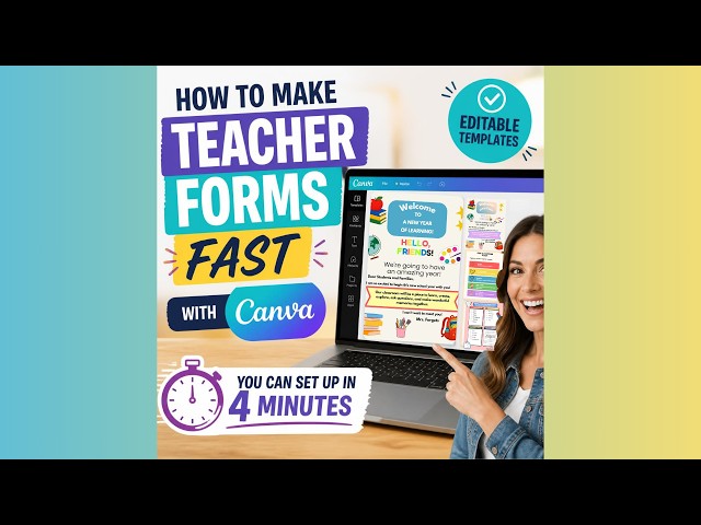 Back‑to‑School Essentials: Editable Teacher Forms You Can Make Today