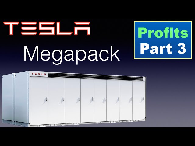 Tesla Megapack Profit - Margins Part 3