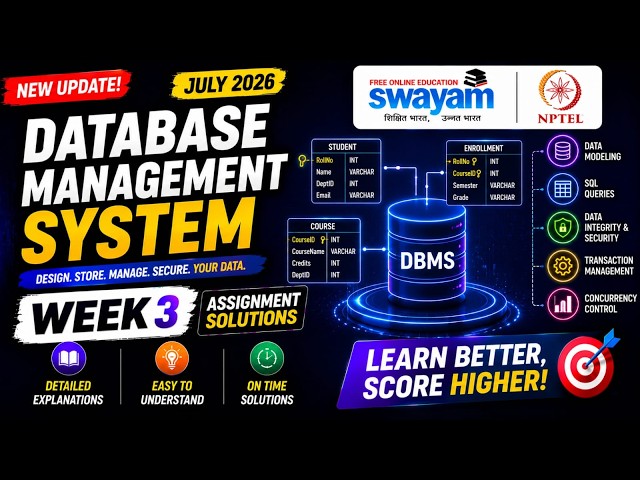 Database Management System Week 3 Assignment Answers 2026 NPTEL July 2026 NPTEL Assignment Solutions