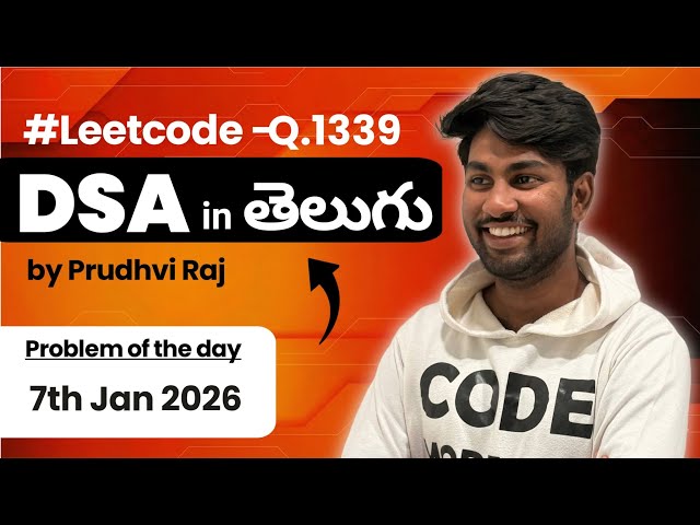 Maximum Product of Splitted Binary Tree | leetcode -1339  | DSA in Telugu | Binary Trees