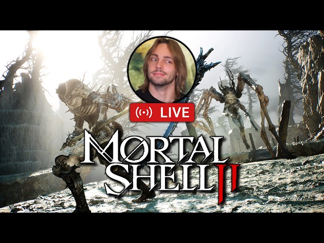 MORTAL SHELL 2 FIRST PLAYTHROUGH | DAY 5