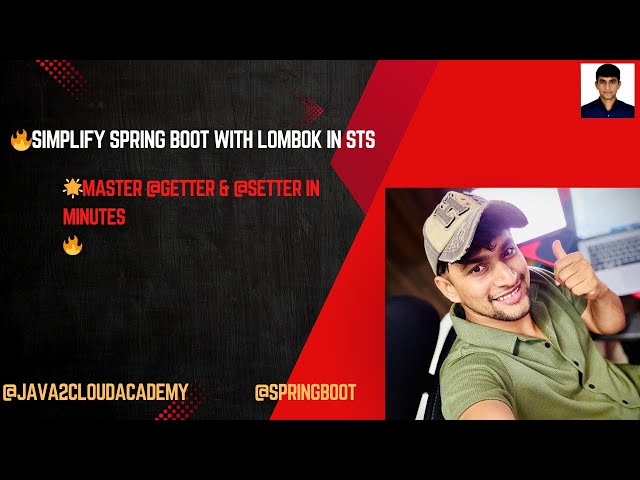 8. Master Lombok in Spring Tool Suite: Simplify Your Spring Boot Code