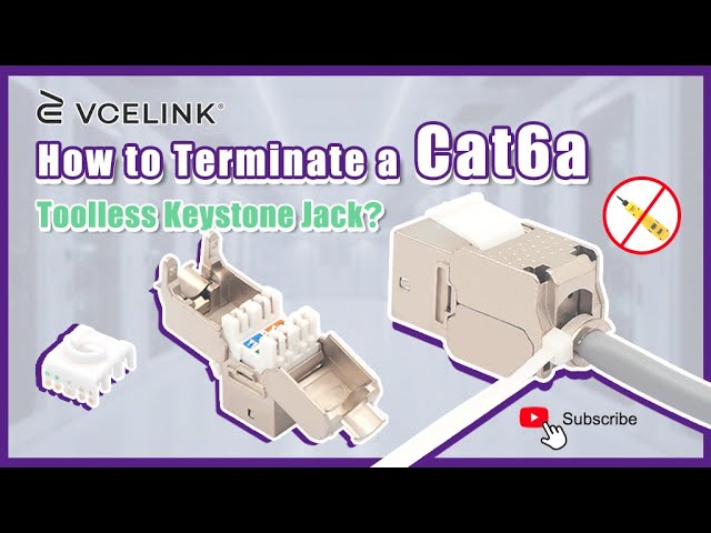 How to Terminate a Cat6a Toolless Keystone Jack? | VCELINK