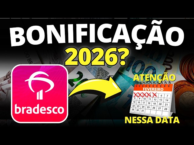 Bradesco Bonus in 2026? (Pay Attention to This Date) New Ceiling Price for BBDC3 and BBDC4 in 2026