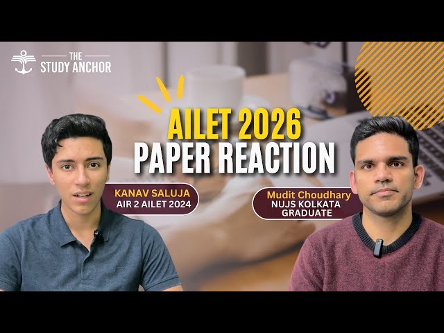AILET 2026 was very easy ?! Paper Analysis by AIR 2 AILET 2024 Kanav and Our Co Founder Mudit ! 