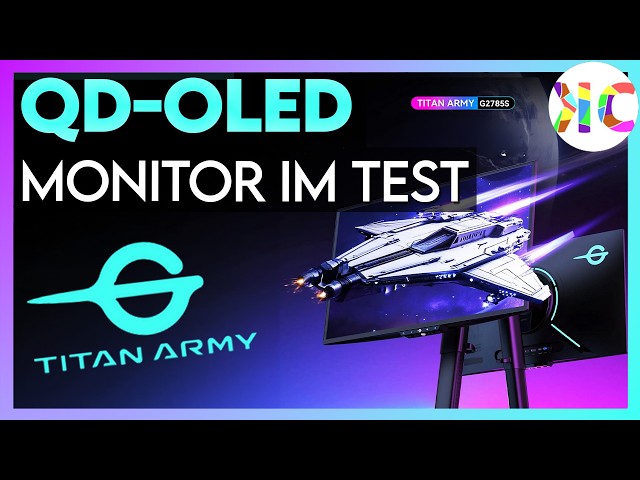 Lohnt sich ein OLED Monitor? Titanarmy G2785S im Test