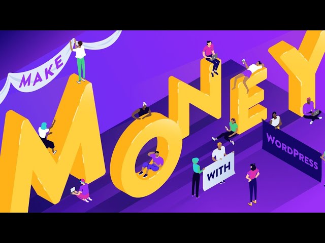 How to Make Money With WordPress - Full Course