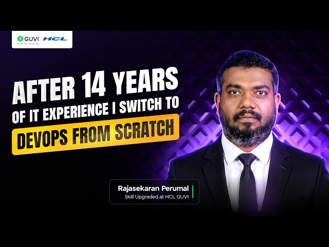 14 Years in IT, Still Learning: My DevOps Journey | HCL GUVI