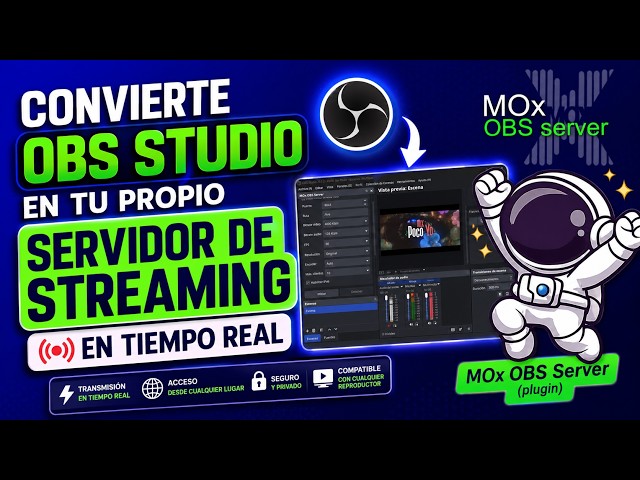 Turn OBS Studio into Your Own Real-Time Streaming Server - MOx OBS Server (plugin)