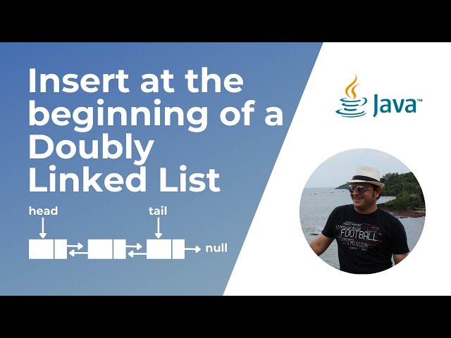 How to insert node at the beginning of a Doubly Linked List in Java ?